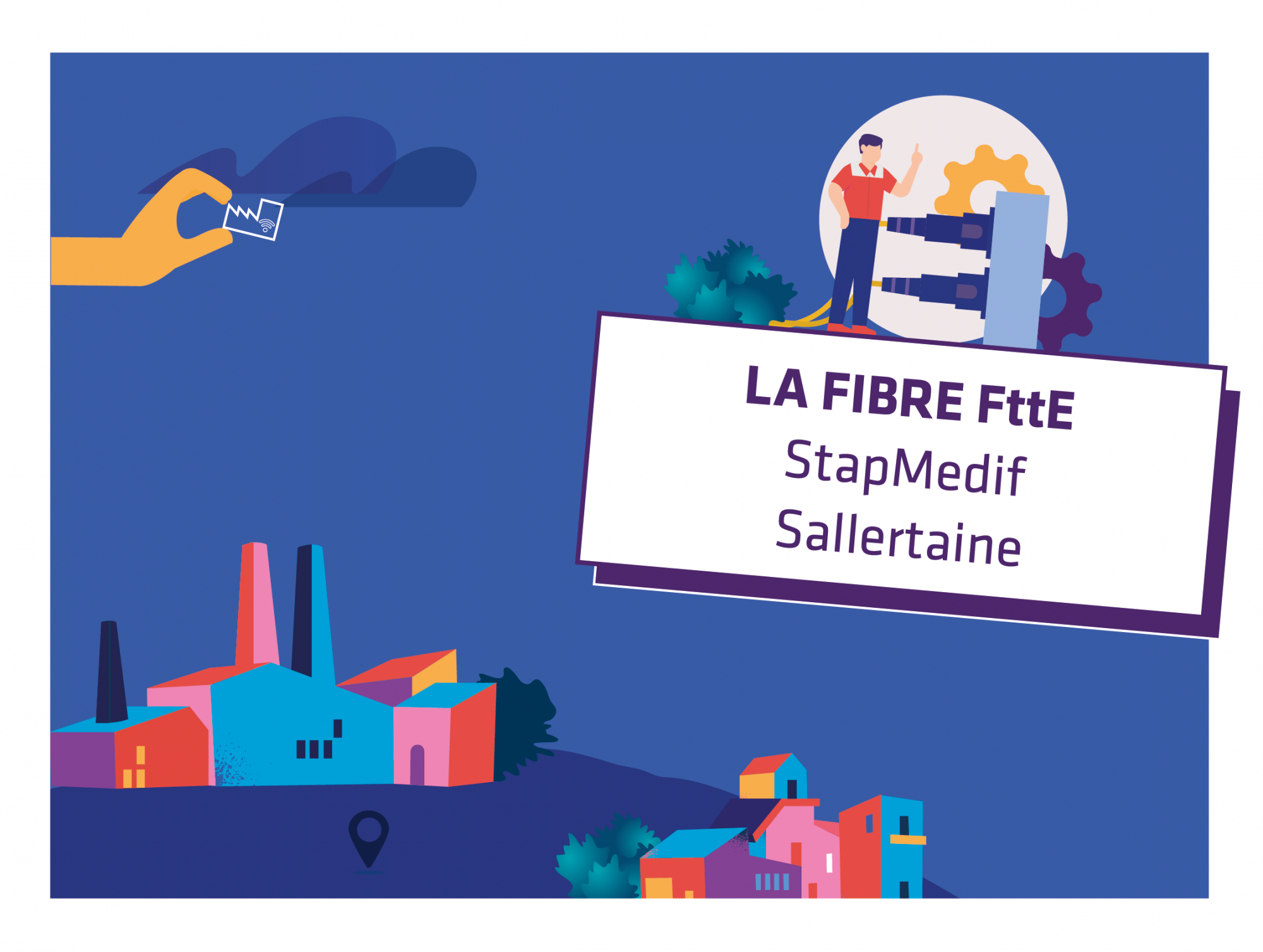 La fibre FttE expliquée par STAPMEDIF de Sallertaine